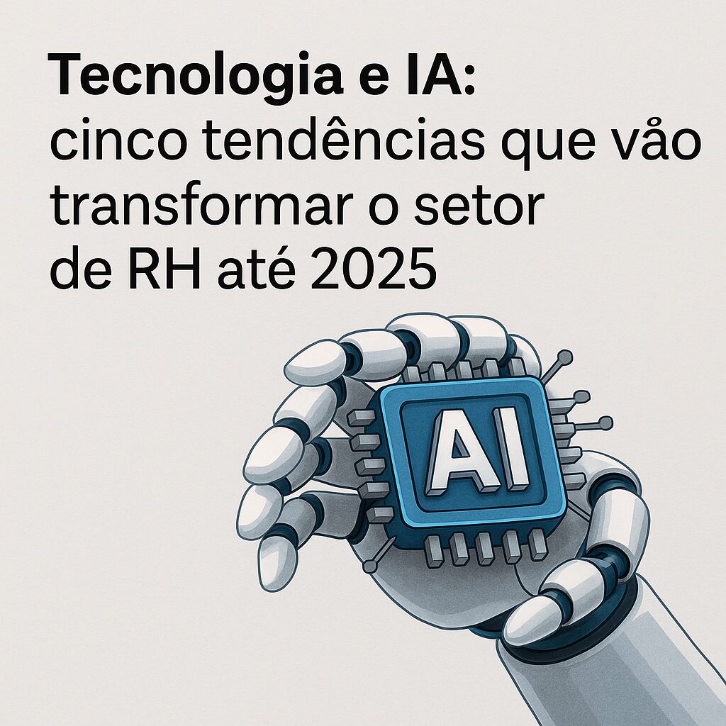 Tecnologia e Inteligência Artificial no RH
